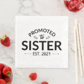 Zur Schwester befördert ca. 2027 Große Schwester I Serviette (Beispiel)