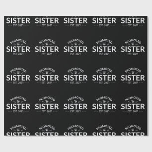 Zur Schwester befördert Erw. 2027 Große Schwester Geschenkpapier