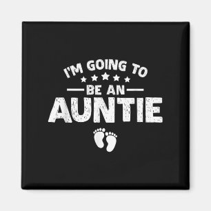 Zur Tante befördert Baby-Ankündigung Ich werde Magnet