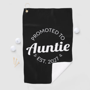 Zur Tante befördert Est 2027 Neue Tante I Golfhandtuch