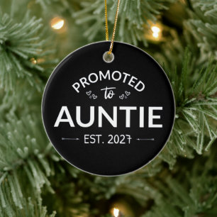 Zur Tante befördert Est 2027 Neue Tante II Keramik Ornament