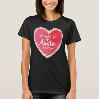 Zur Tante Est 2026 befördert, Neue Tante T-Shirt