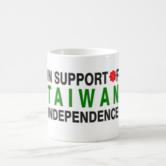 Zur Unterstützung Taiwan-Unabhängigkeit Kaffeetasse (Mittel)