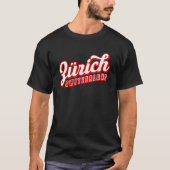 Zürich Schweiz T-Shirt (Vorderseite)