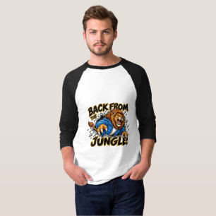 Zurück aus dem Dschungel Löwe T-Shirt