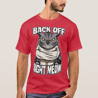 Zurück aus rechts Meow Crazy Lady Cat Funny Mad Ca T-Shirt