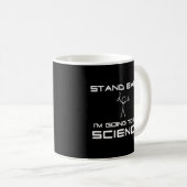 Zurück, dass ich Wissenschaft machen werde Kaffeetasse (VorderseiteRechts)