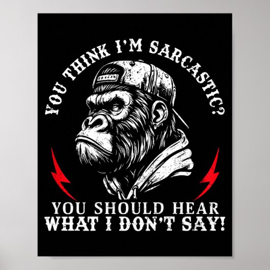 (zurück) Du denkst ich bin sarkastisch du solltest Poster (Vorne)