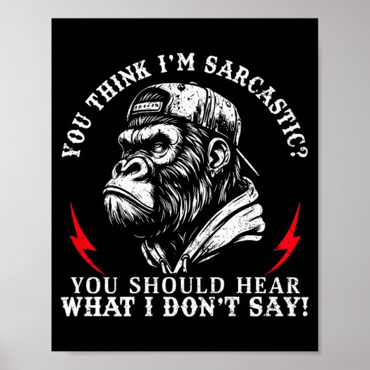 (zurück) Du denkst ich bin sarkastisch Du solltest Poster (Vorne)