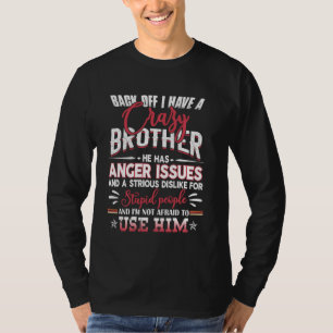 Zurück habe ich eine verrückte Brüderfamilie T-Shirt