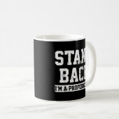 Zurück, ich bin Beruflich Kaffeetasse (VorderseiteRechts)