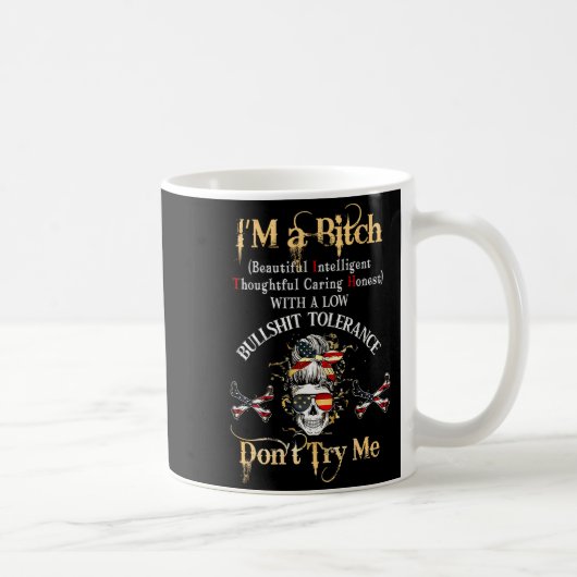 Zurück Ich Bin Eine Btch Schöne Intelligente Skele Kaffeetasse (Rechts)