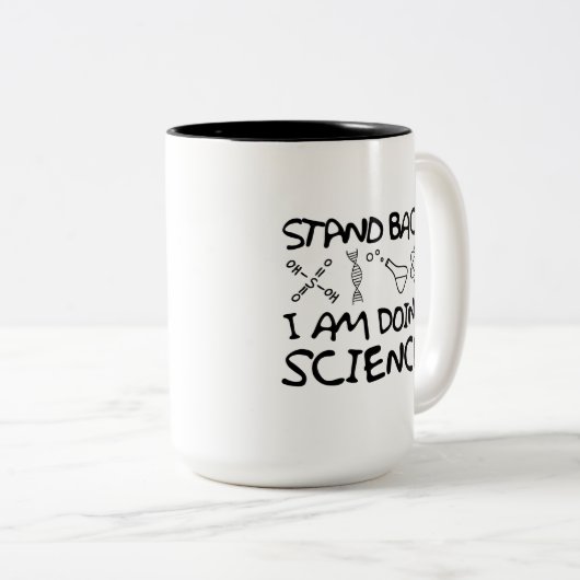Zurück, ich tue Wissenschaft Zweifarbige Tasse (VorderseiteRechts)