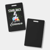 Zurück, ich versuche ein Geschenk der Wissenschaft Ausweis (Front & Back)