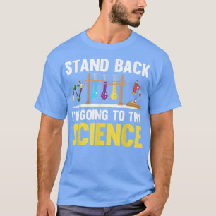 Zurück, ich werde die Science Chemistry Liebe vers T-Shirt