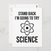 Zurück, ich werde versuchen, Wissenschaft zu versu Postkarte (Vorne/Hinten)
