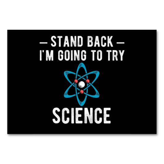 Zurück, ich werde versuchen, Wissenschaft zu versu Tischnummer (Vorderseite)