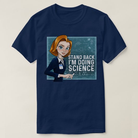 Zurück im Doing Science Dana Scully T-Shirt (Design vorne)