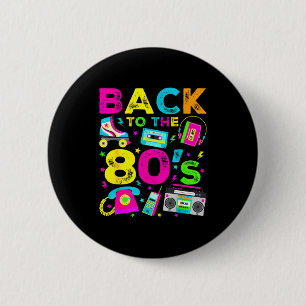 Zurück in die 80er Jahre 1980er Vintage-Stil Eight Button