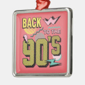 Zurück in die 90er Jahre Ornament Aus Metall (Links)