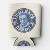 Zurück kämpfen, Dammit Dosenkühler (Vorderseite)