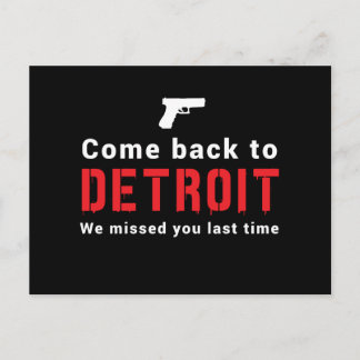 Zurück nach Detroit, wir haben dich das letzte Mal Postkarte