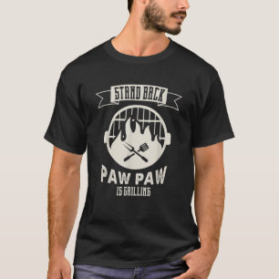 Zurück Paw Paw Grillen GRILLEN Barbecue Vater T-Shirt
