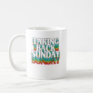 Zurück Sonntag Funny Sarcasm Kaffeetasse