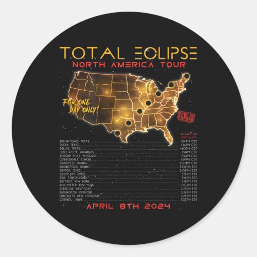 Zurück) Total Solar Eclipse 2024 North America Tou Runder Aufkleber (Vorderseite)