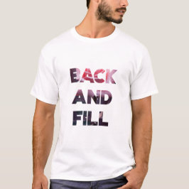 Zurück und Füllen T-Shirt