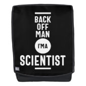 Zurück von Mann bin ich Wissenschaftlerin Rucksack (Vorderseite)