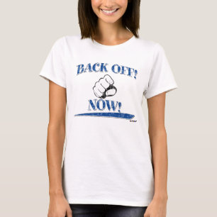Zurück weg! Blau T-Shirt