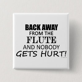 Zurück weg von der Flute Button