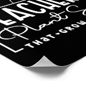 Zurück zu den Lehrern Pflanze Samen, die stark wac Poster (Ecke)