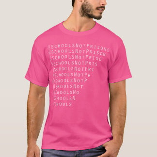 Zurück zu den Schulen, nicht zu Gefängnissen, die T-Shirt