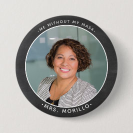 Zurück zum Foto des Lehrers, ich ohne meine Maske Button