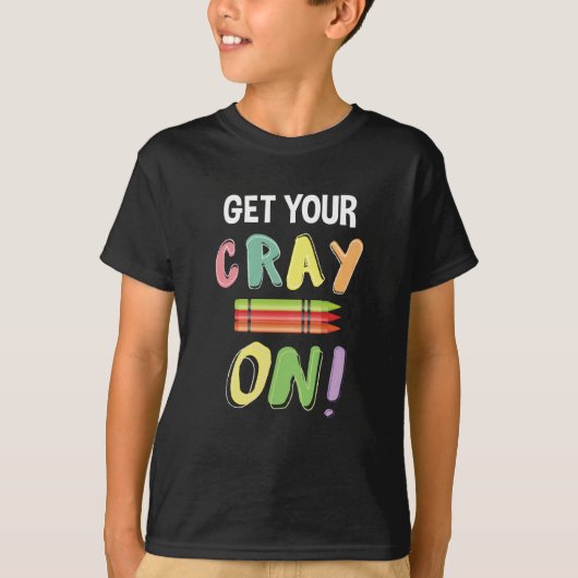 Zurück zum Lehrer, holen Sie sich Ihren Cray auf C T-Shirt (Vorderseite)
