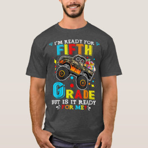 Zurück zum Monster-LKW bin ich bereit für fünfte G T-Shirt