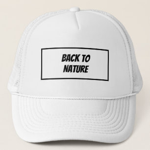 "Zurück zum Naturmodus Truckerkappe