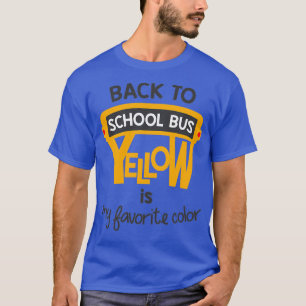 Zurück zum Schulbus gelb T-Shirt