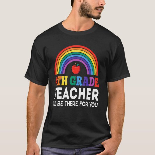 Zurück zur 4. Klasse Lehrer, für die ich da bin T-Shirt (Vorderseite)