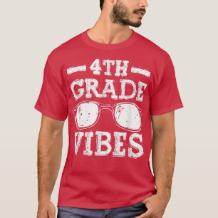 Zurück zur 4. Klasse Vibes Erster Tag Lehrer k T-Shirt