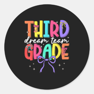 Zurück zur dritten Klasse des Dream Team Teacher W Runder Aufkleber