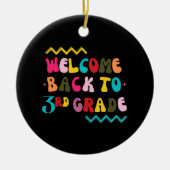 Zurück zur dritten Klasse für Lehrer der dritten K Keramik Ornament (Vorne)