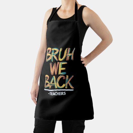 Zurück zur Lehrerin Bruh, wir unterstützen Lehrer Schürze (InSitu)