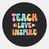 Zurück zur Liebe Lehre Inspirierte Lehrer erster D Runder Aufkleber (Vorderseite)