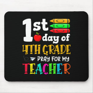 Zurück zur Schule 1. Tag der 4. Klasse beten für m Mousepad