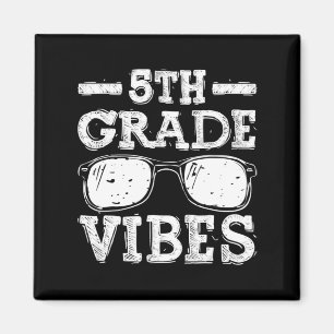 Zurück zur Schule 5. Klasse Vibes Erster Tag Lehre Magnet