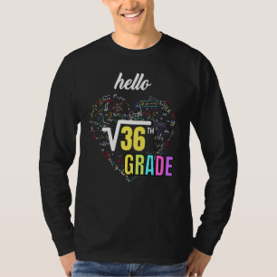 Zurück zur Schule 6. Klasse Quadratwurzel von 36 M T-Shirt