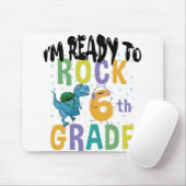 Zurück zur Schule bin ich bereit für Rock 6. Klass Mousepad (Mit Mouse)